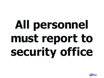 All Person Must Report Secur All Person Must Report Secur