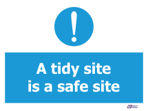Tidy Site Is A Safe Site Tidy Site Is A Safe Site