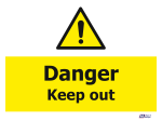 Danger Keep Out