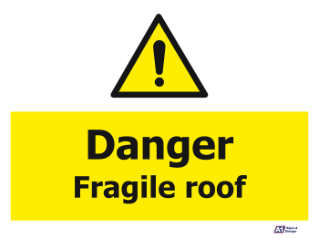 Danger Fragile Roof Danger Fragile Roof