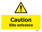 Caution Site Entrance