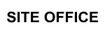 Site Office Sign