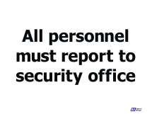 All Person Must Report Secur All Person Must Report Secur