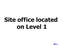 Site Office Located On Level Site Office Located On Level