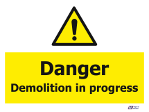 Danger Demolition In Progress Danger Demolition In Progress