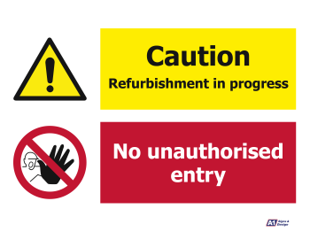 Caution Refurb No Unauth Entry Caution Refurb No Unauth Entry