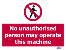 No Unauthorised Person May No Unauthorised Person May