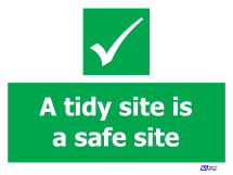Tidy Site Safe Site Tidy Site Safe Site