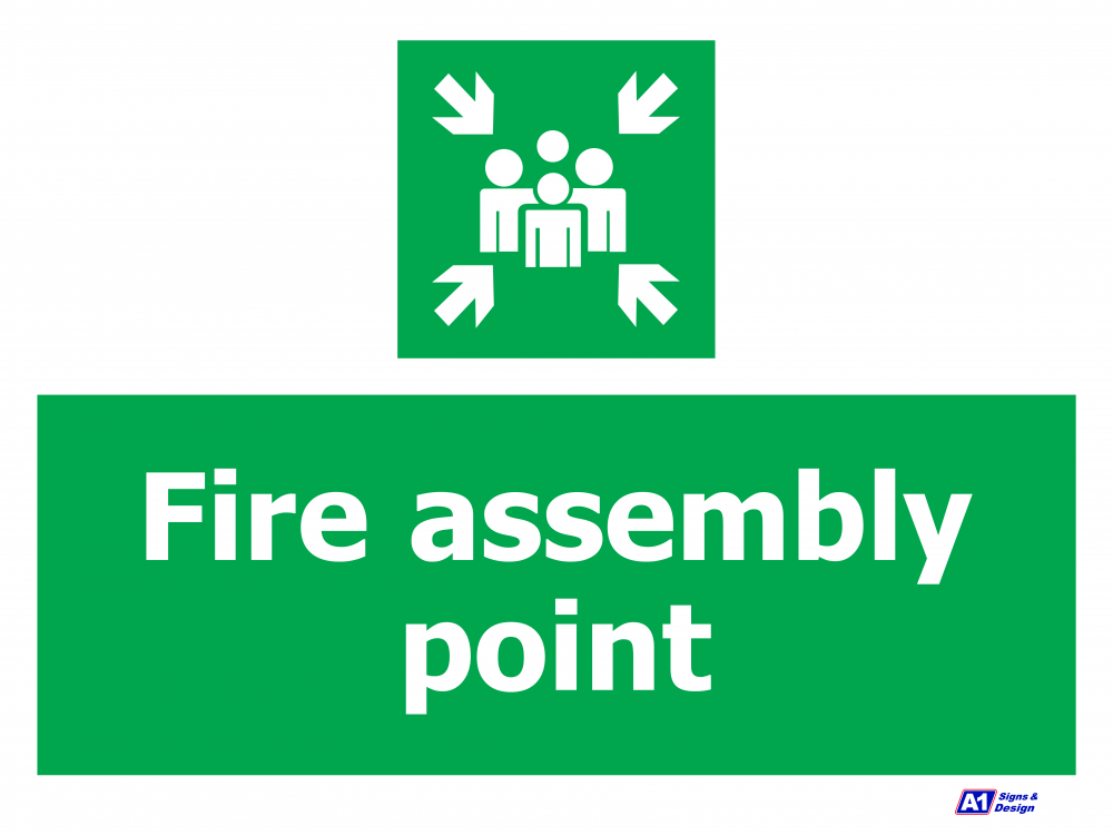 Fire Assaley Point Fire Assembly Point - A1 Tools and Fixings Ltd