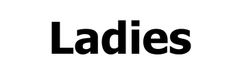 Ladies Ladies