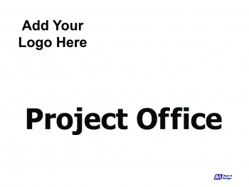 Add Project Sign Project Office Project Office Sign 600x450mm Self-Adhesive Branded - A1 ...